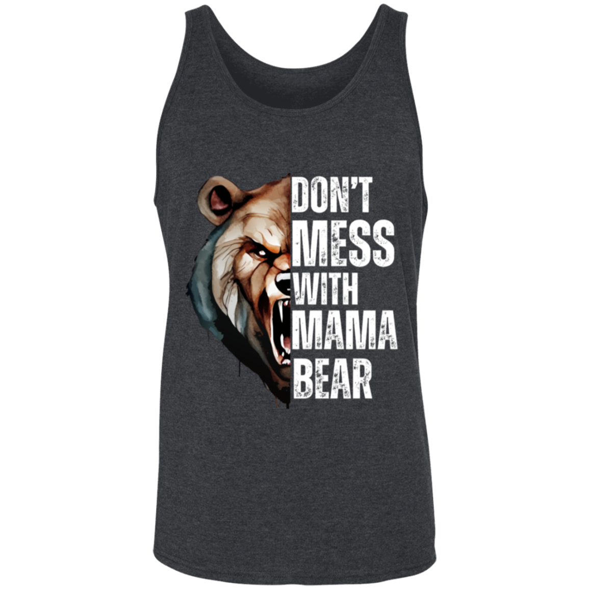 Mama Bear |  Unisex Tank