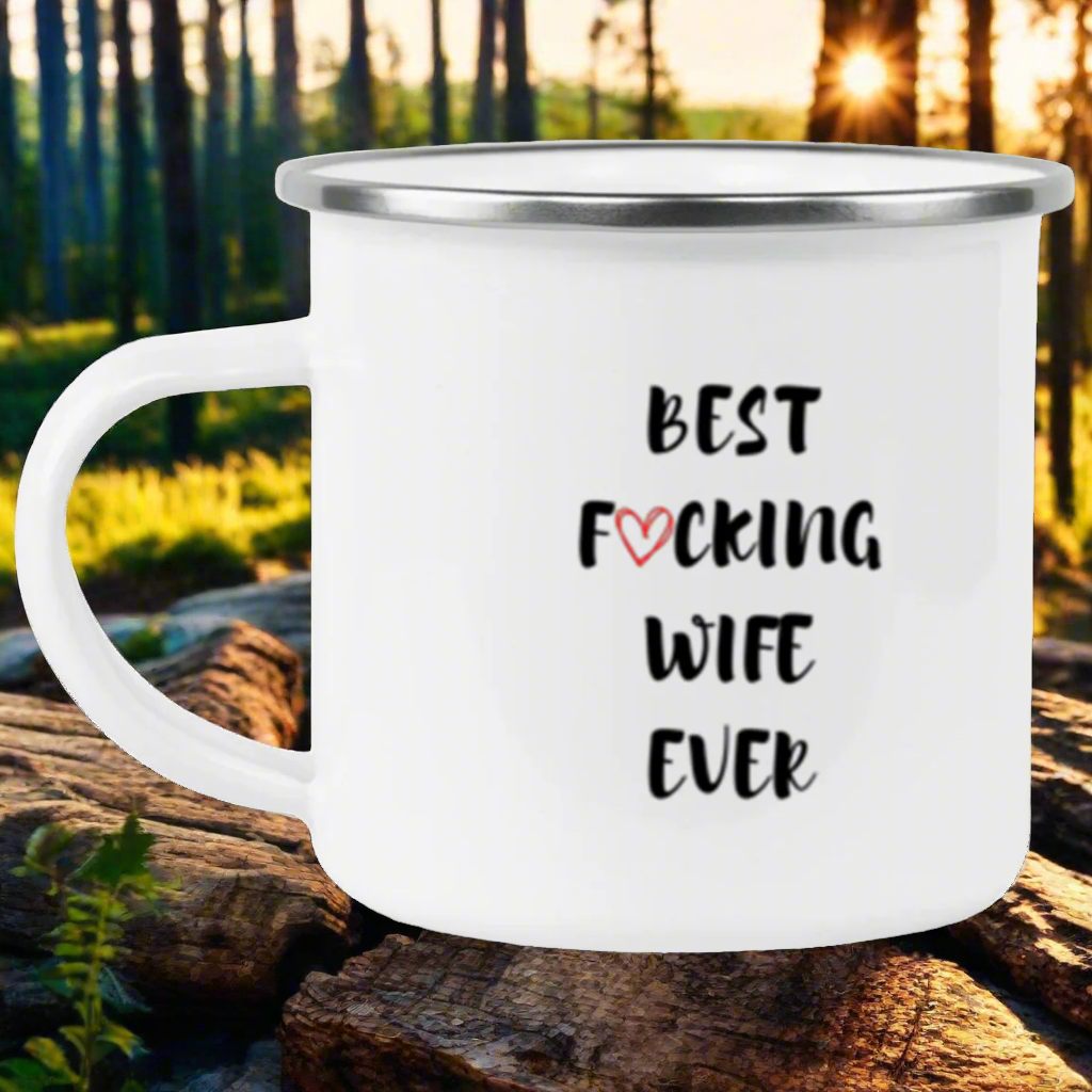 Best Wife Ever Coffee Mug, Best Fucking Wife Ever, Gift for Wife, Wife Gift, Wife Mug, Wife Valentines Day, Wife Birthday Gift, Unique Gift