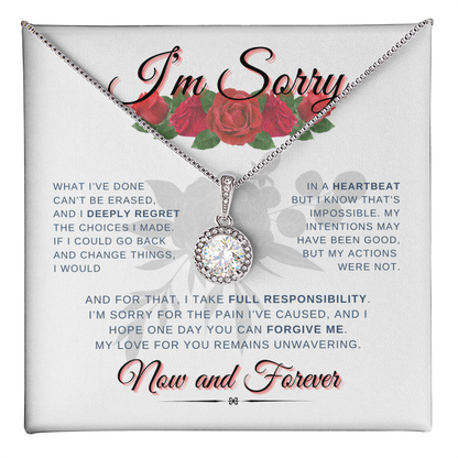 I'm Sorry Now & Forever | Eternal Hope Necklace