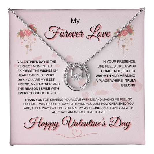 My Forever Love, Happy Valentine's Day – The Lucky in Love Necklace