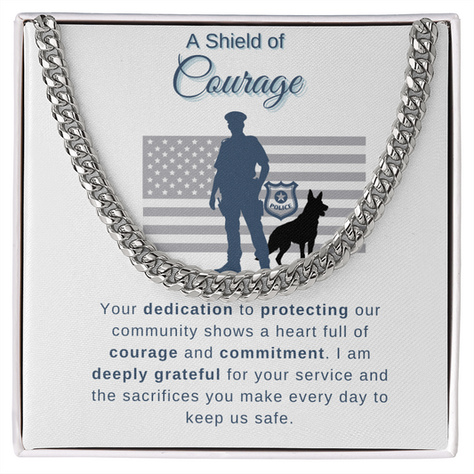 Police Cuban Link | A Shield of Courage