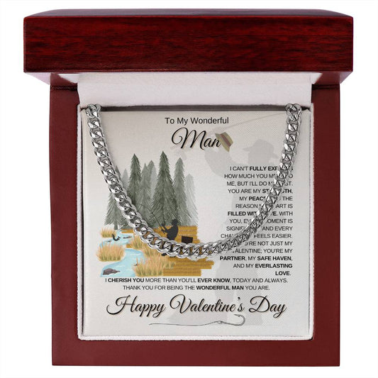 My Wonderful Man | Angler's Valentine's Day | Cuban Link Chain