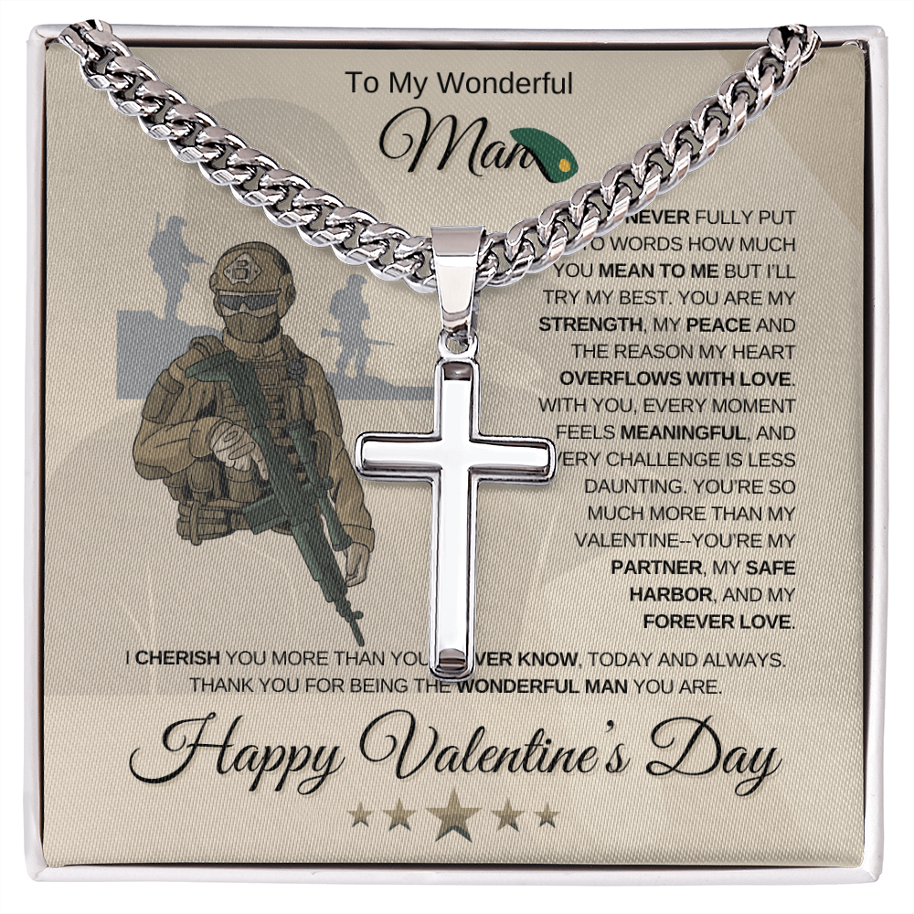 My Wonderful Man | Soldier's Valentine's Day | Cuban Link Chain with Engraved Artisan Cross