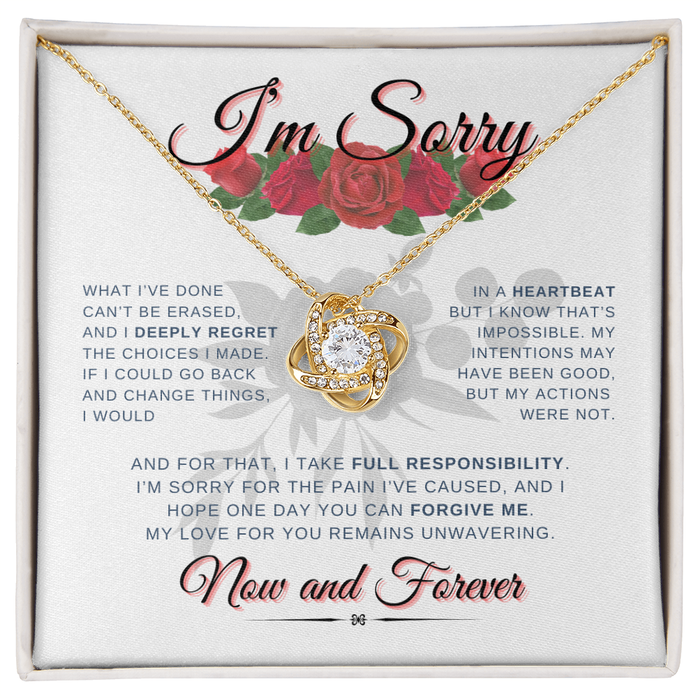 I'm Sorry Now & Forever | Love Knot Necklace