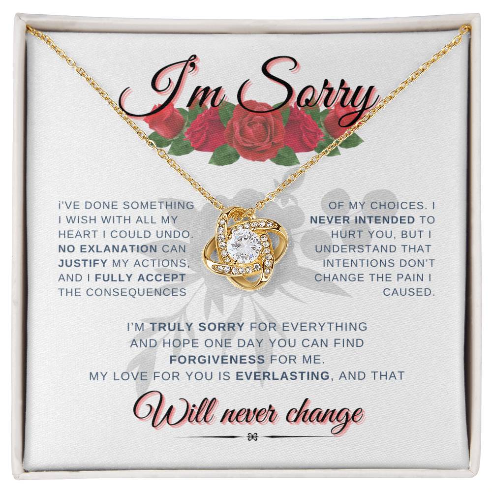 Will Never Change "I'm Sorry" | Love Knot Necklace