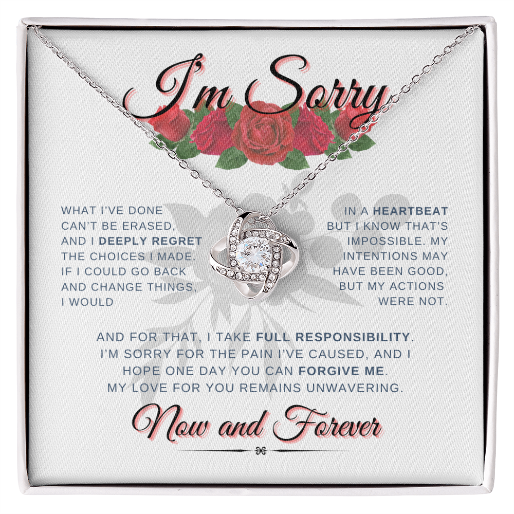 I'm Sorry Now & Forever | Love Knot Necklace