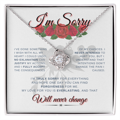 Will Never Change "I'm Sorry" | Love Knot Necklace