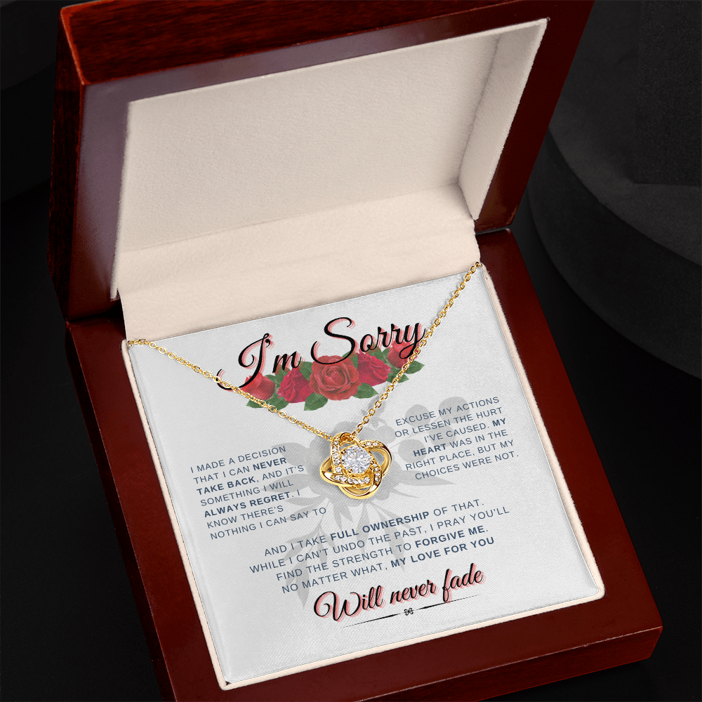 Will Never Fade "I'm Sorry" | Love Knot Necklace