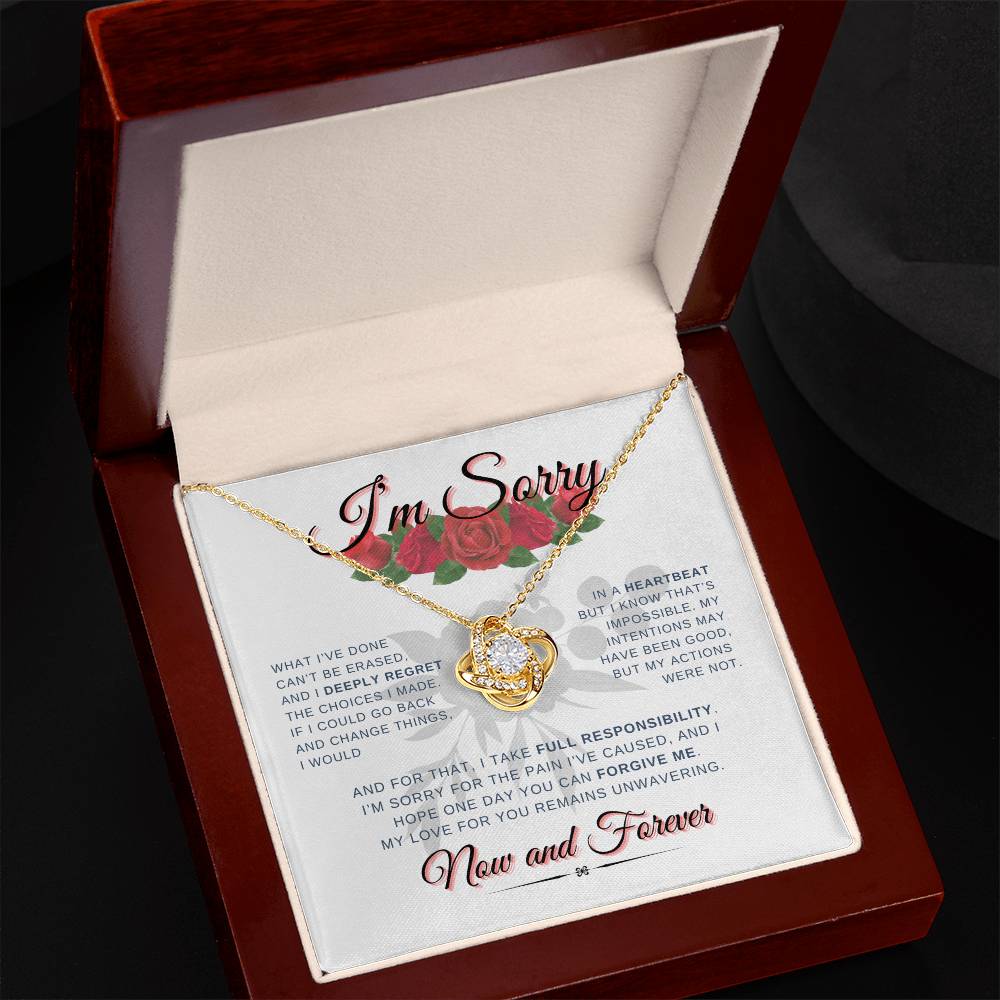 I'm Sorry Now & Forever | Love Knot Necklace