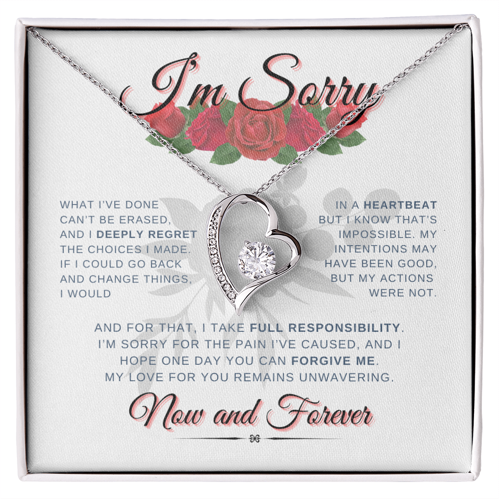 I'm Sorry Now & Forever | Forever Love Necklace