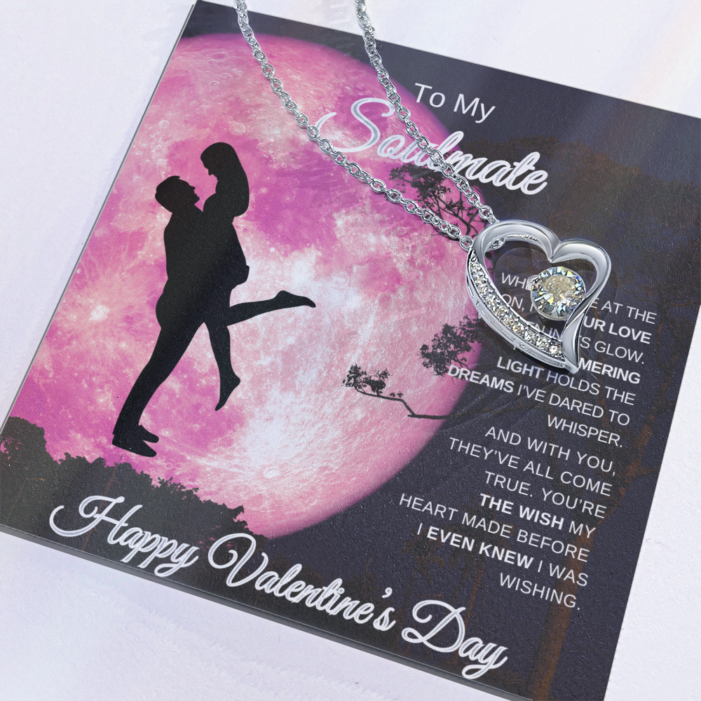 To My Soulmate | Happy Valentine's Day Forever Love Necklace – A Gift from the Heart