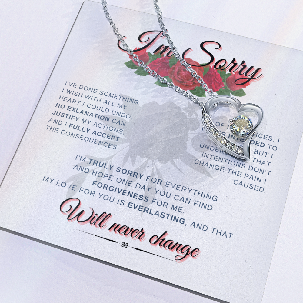 Will Never Change "I'm Sorry" | Forever Love Necklace