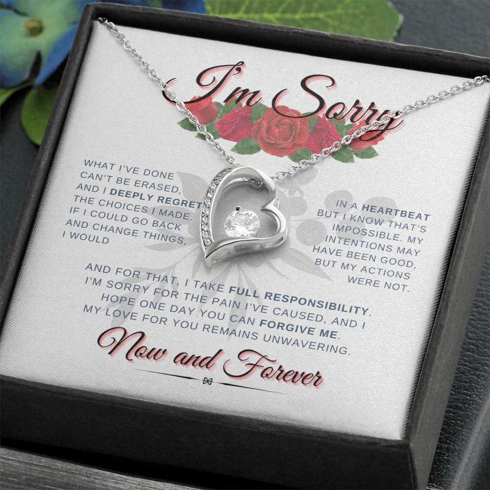 I'm Sorry Now & Forever | Forever Love Necklace