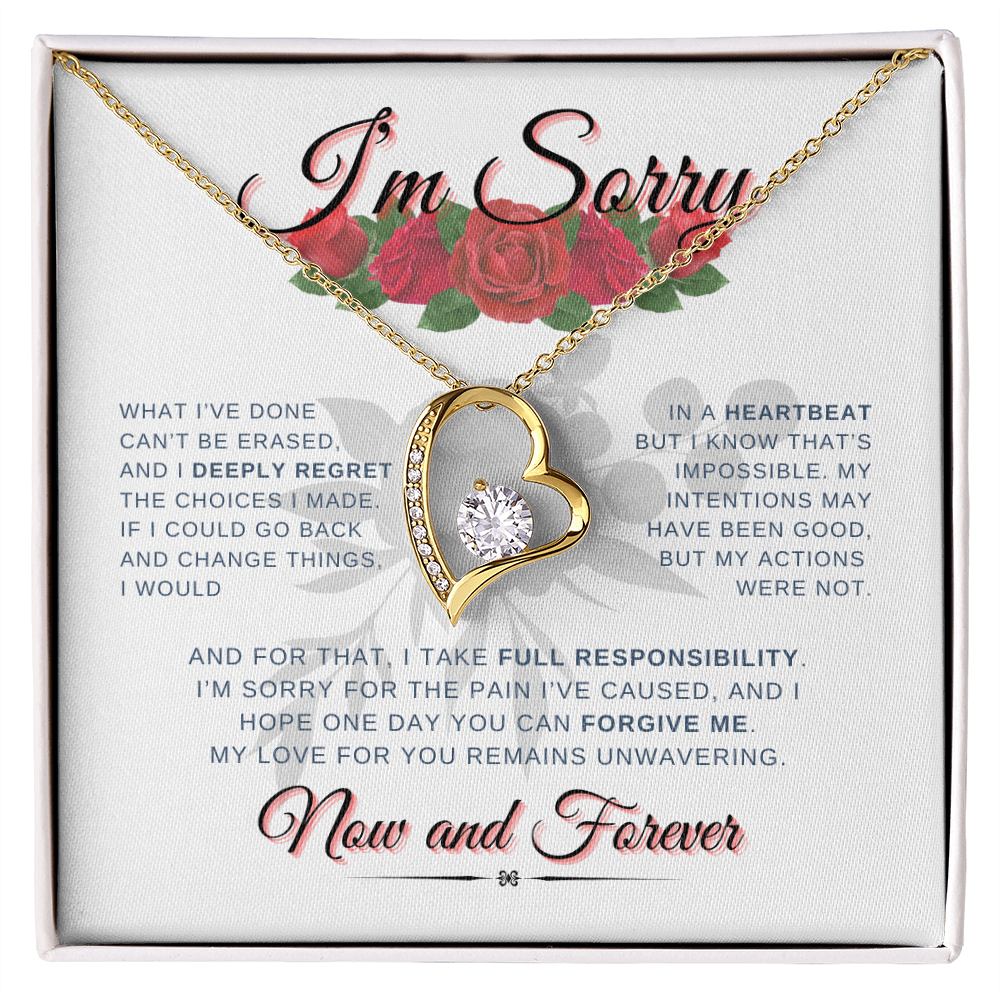 I'm Sorry Now & Forever | Forever Love Necklace